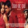 Bas Ek Pal